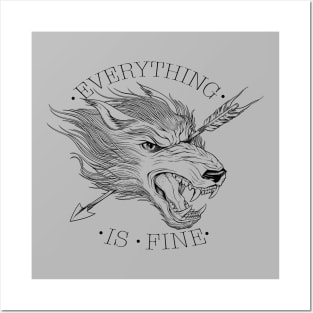 Everything is Fine Posters and Art